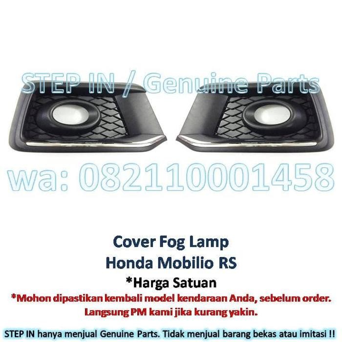 Cover Fog Lamp Kanan Atau Kiri Honda Mobilio Rs Genuine Part Foglamp