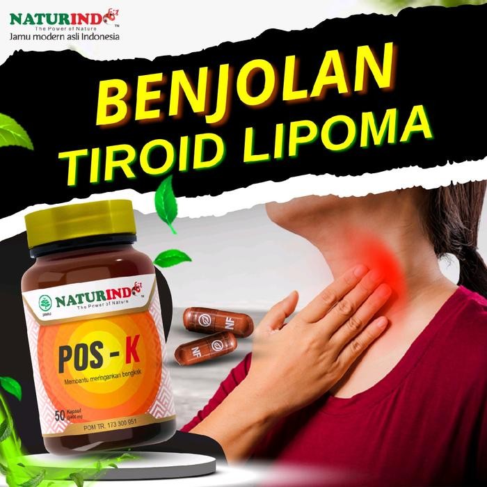 POSK Benjolan Kelenjar Getah Bening Tiroid Lipoma Herbal Kapsul Naturindo