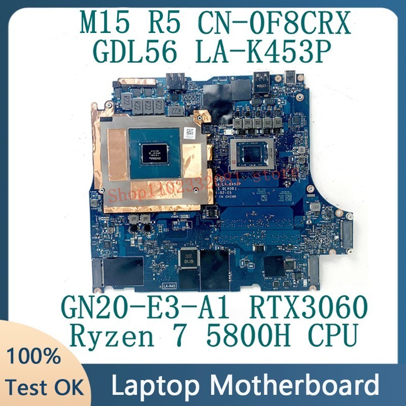 CN-0F8CRX 0F8CRX F8CRX For DELL M15 R5 Laptop Motherboard LA-K453P With Ryzen 7 5800H CPU GN20-E3-A1