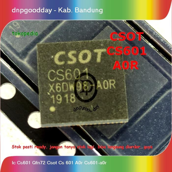Ic Cs601 Qfn72 Csot Cs 601 A0R Cs601-A0R