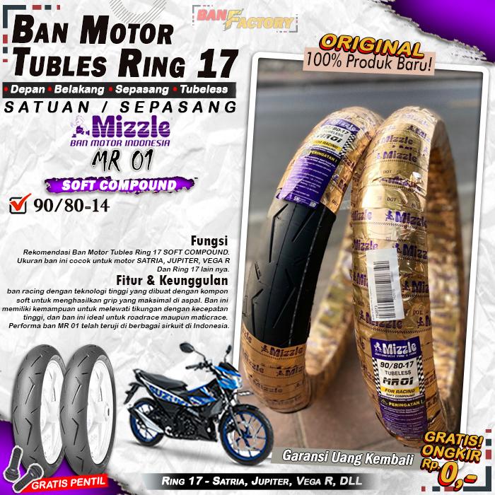 [Satuan] Ban Motor Bebek Mizzle Mr-01 Ring 17 Tubles Ban Motor Tubeless Supra Satria Vixion Ring 17