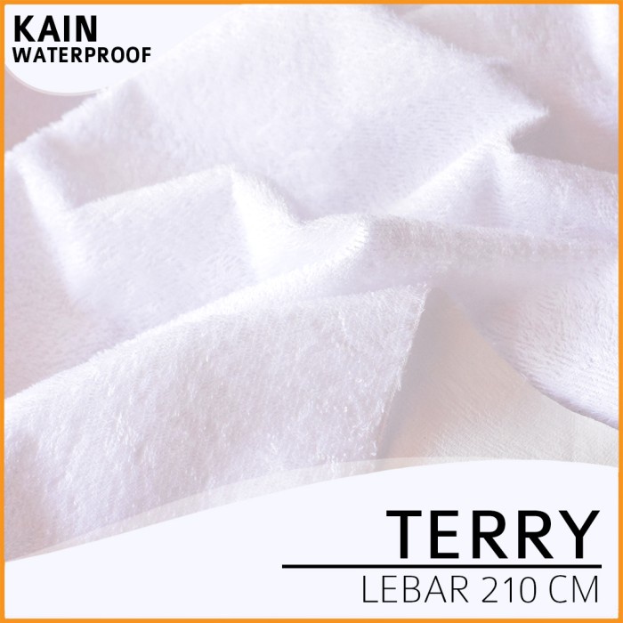 KAIN WATERPROOF TERRY ANTI TEMBUS LEBAR 210 CM KAIN SPREI METERAN