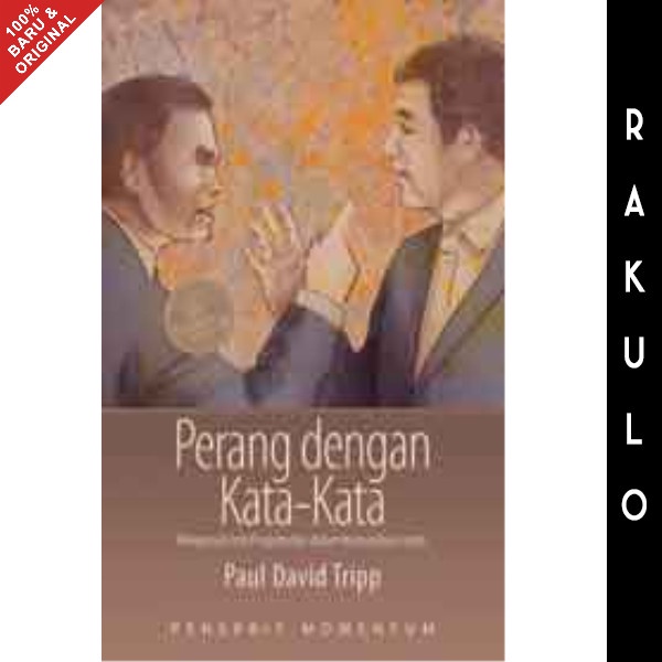 

Ready Buku Perang Dengan Kata-Kata - Paul David Tripp
