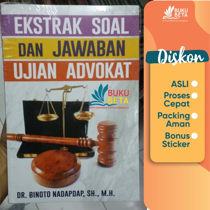 

Ekstrak Soal Dan Jawaban Ujian Advokat - Binoto Nadapdap