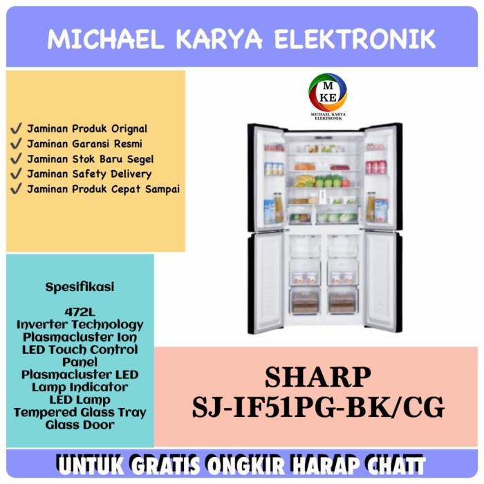 KULKAS 4 PINTU SJ-IF51PG-CG/BK SJIF51PGBK 472L SJ IF51PG