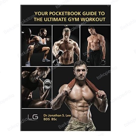 

TERBARU! Buku Your Pocketbook Guide to The Ultimate Gym Workout