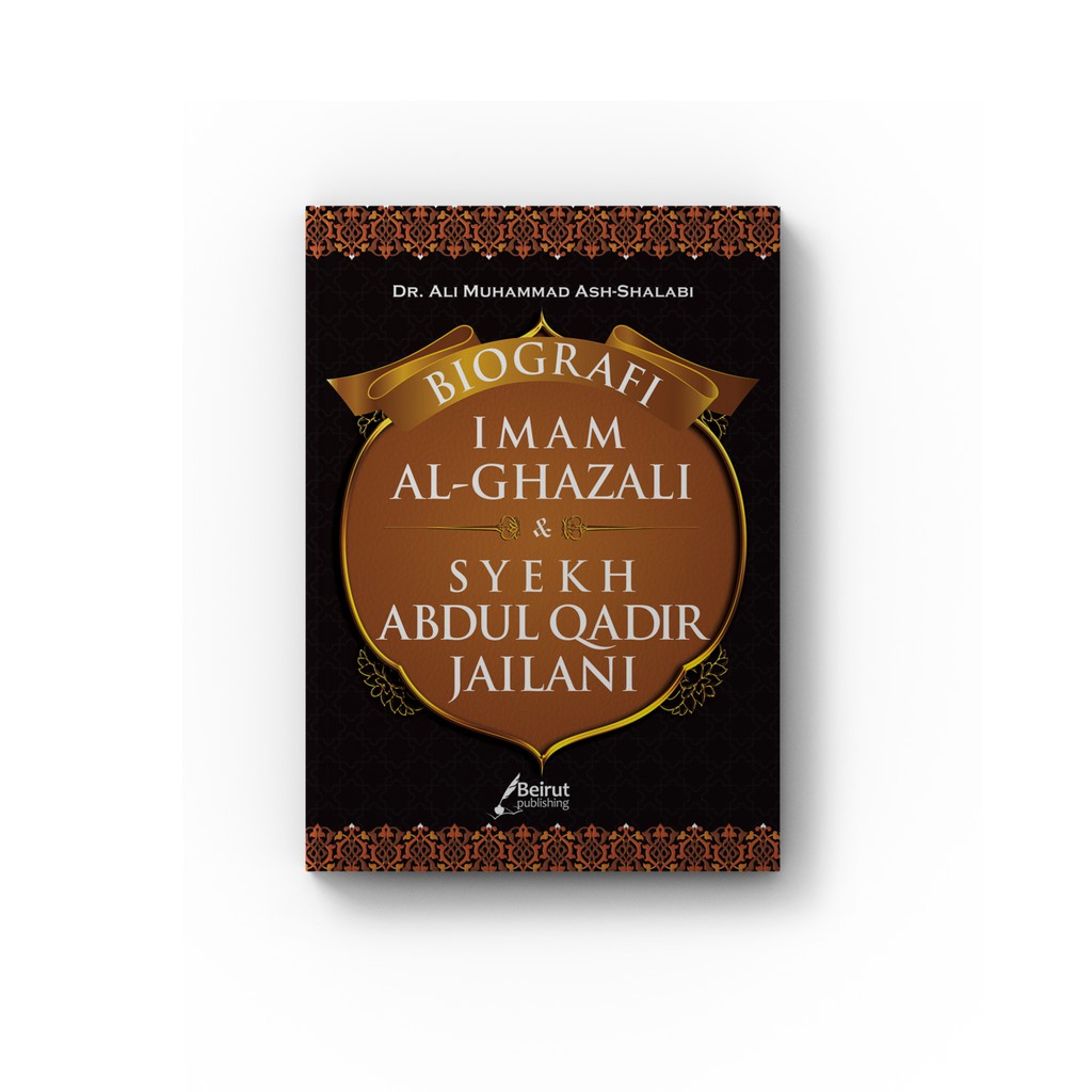 Buku Biografi Imam Ghazali & Syaikh Abdul Qadir Jailani Kisah Hidup Sejarah