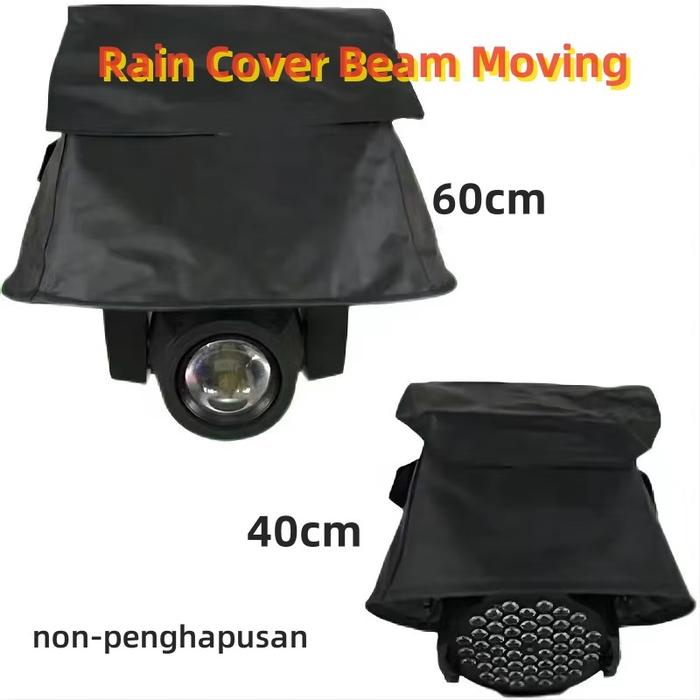 Rain Cover Beam Moving Beam 200-230-260-280-295-300-330-350 semua tipe