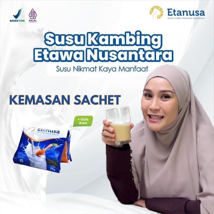 

ETANUSA SUSU KAMBING SACHET SUSU ETAWA BUBUK SACHET GULA AREN 25GR TERMURAH