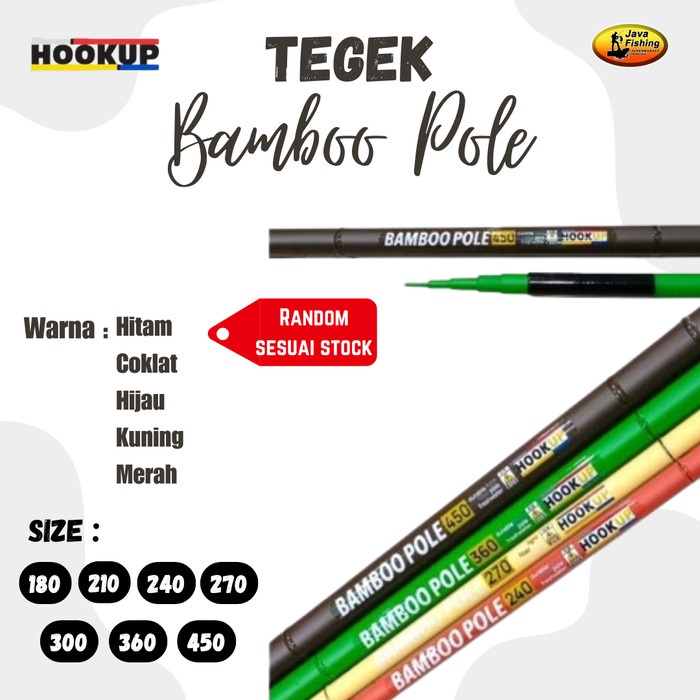 PROMO Joran Tegek HOOKUP BAMBOO POLE Tegek HOOKUP BAMBOO POLE