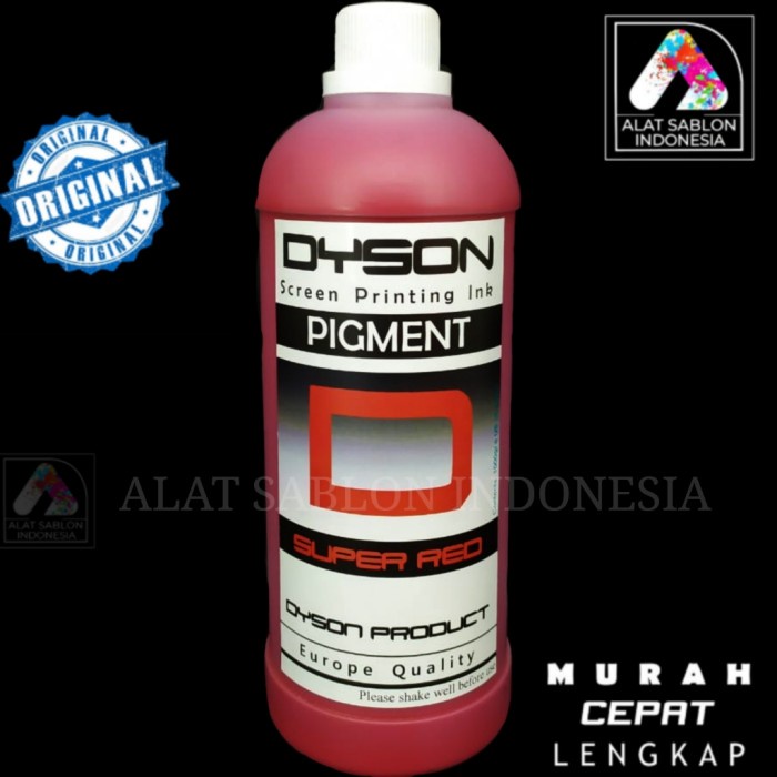 

Diskon Biang Warna Sablon Merah Cabe Pigmen Dyson Super Red 1Kg Ready