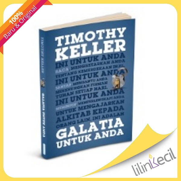 

Buku Galatia Untuk Anda - Timothy Keller