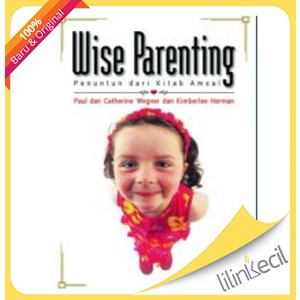 

Buku Wise Parenting - Terjemahan (Paul Wegner)