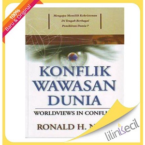 

Buku Konflik Wawasan Dunia - Worldview In Conflicts (Ronald Nash)
