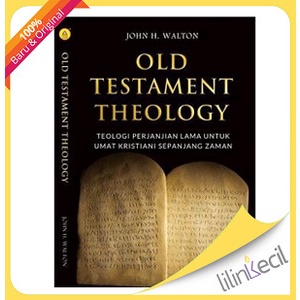 

Buku Old Testament Theology - John H.Walton