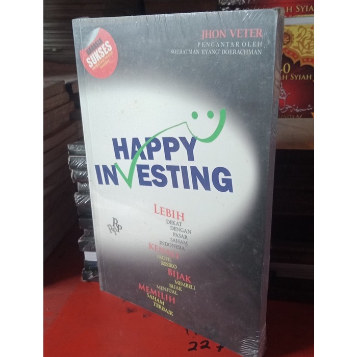 

SALE !!! BUKU HAPPY INVESTING TEMUKAN RAHASIA SUKSES BERINVESTASI DIPASAR SAHAM READYY