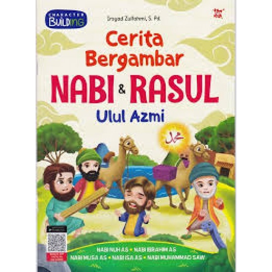 CERITA BERGAMBAR NABI & RASUL ULUL AZMI
