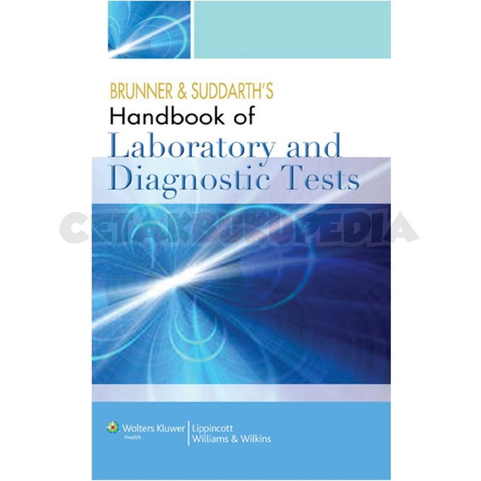 Brunner Suddarth'S Handbook Of Laboratory Diagnostic Tests Softcover