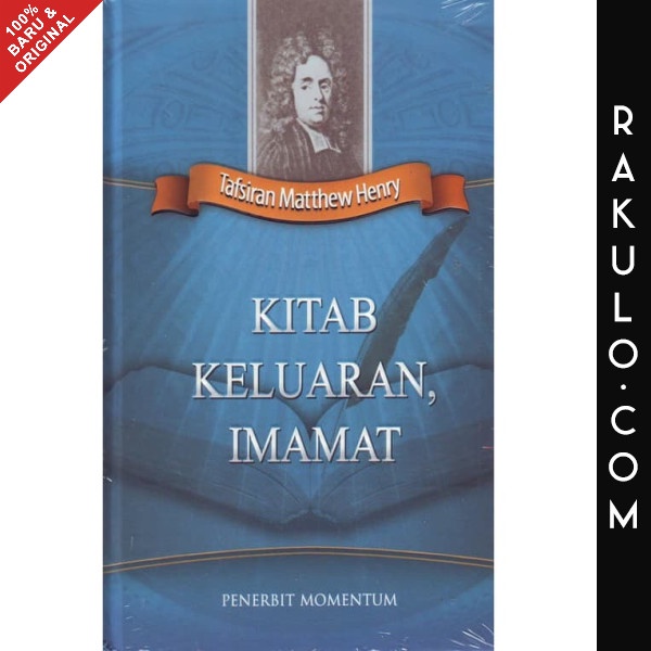 

Buku Tafsiran Alkitab Matthew Henry : Kitab Keluaran, Imamat