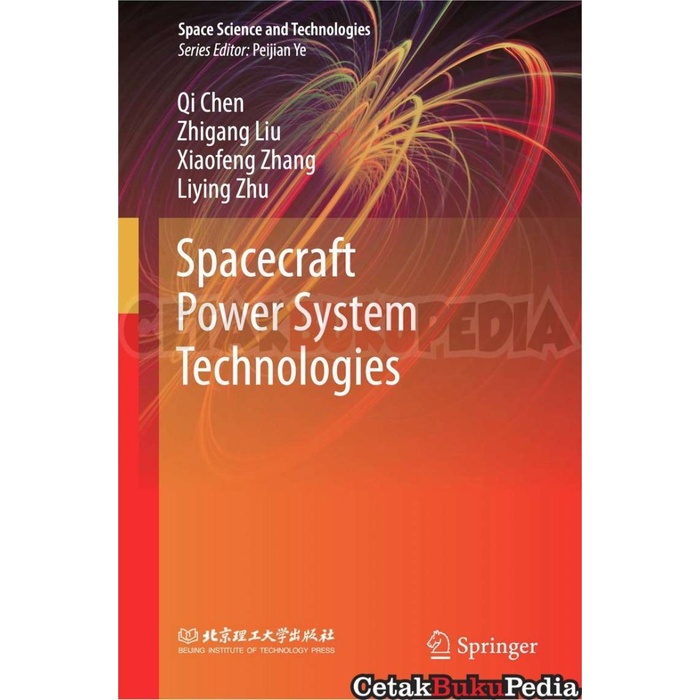 Preord Chen Q Liu Z Zhang X Zhu L Spacecraft Power System Technolog