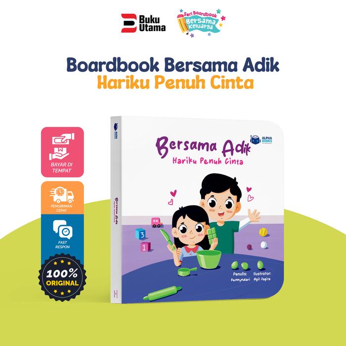 

Boardbook Anak - Seri Bersama Keluarga (Papa, Mama, Kakak,Adik) Hard Cover