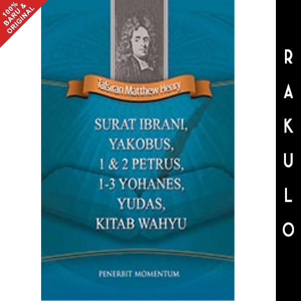 

Buku Tafsiran Matthew Henry Surat Ibrani-Wahyu