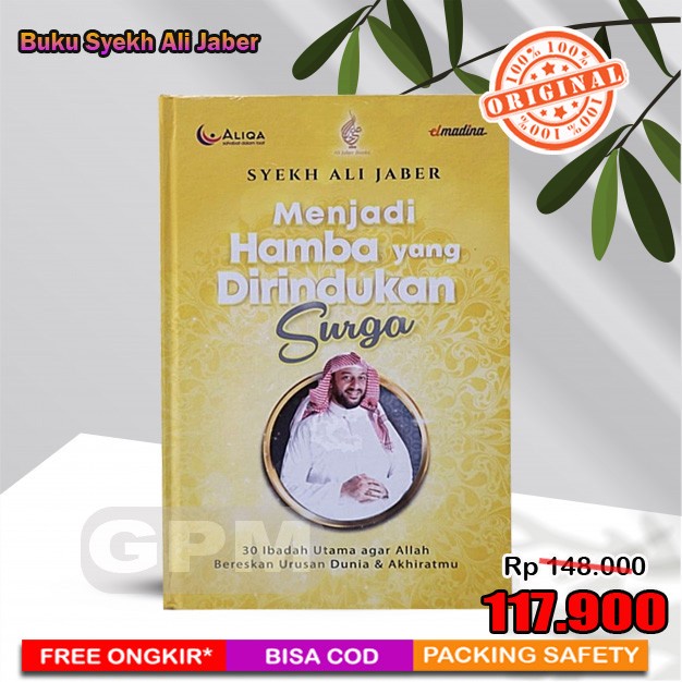 Buku Syekh Ali Jaber : Menjadi Hamba Yang Dirindukan Surga