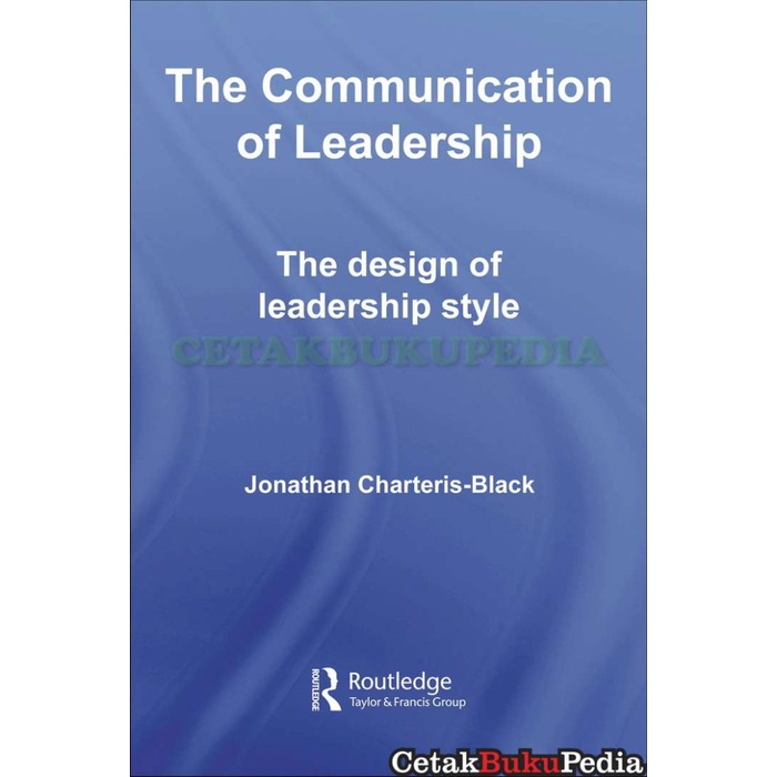 Book Communication Of Leadership_ Design Of Leadership Style (Rou