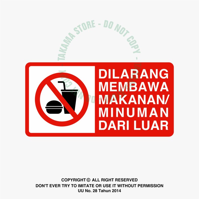 ATKJaya- Rambu Dilarang Membawa Makanan dan Minuman 30cm x 15cm Akrilik