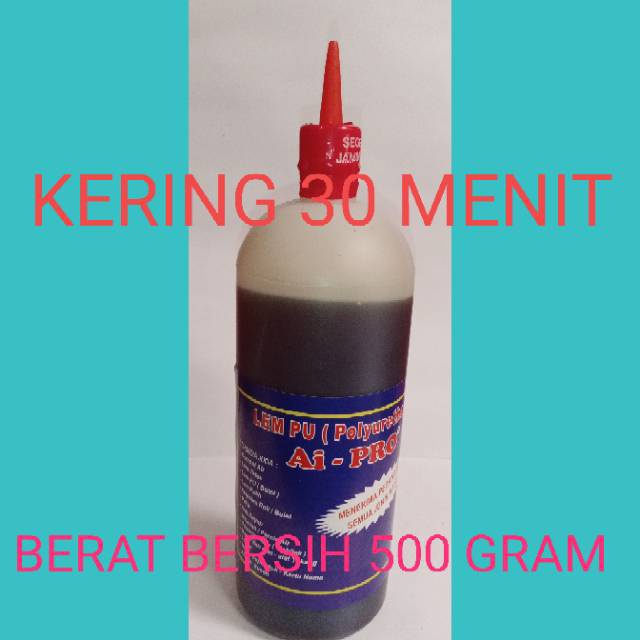

LEM Pu Merah 30 Menit Kering Merk Ai-PRO or Lem Busa or Le Botol Berat Bersih 500 Gram