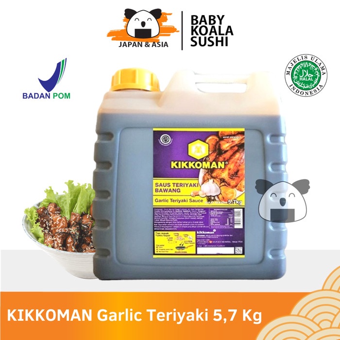 

GARLIC TERIYAKI 5,7 Kg By Kikkoman Saus Teriyaki Bawang Saos