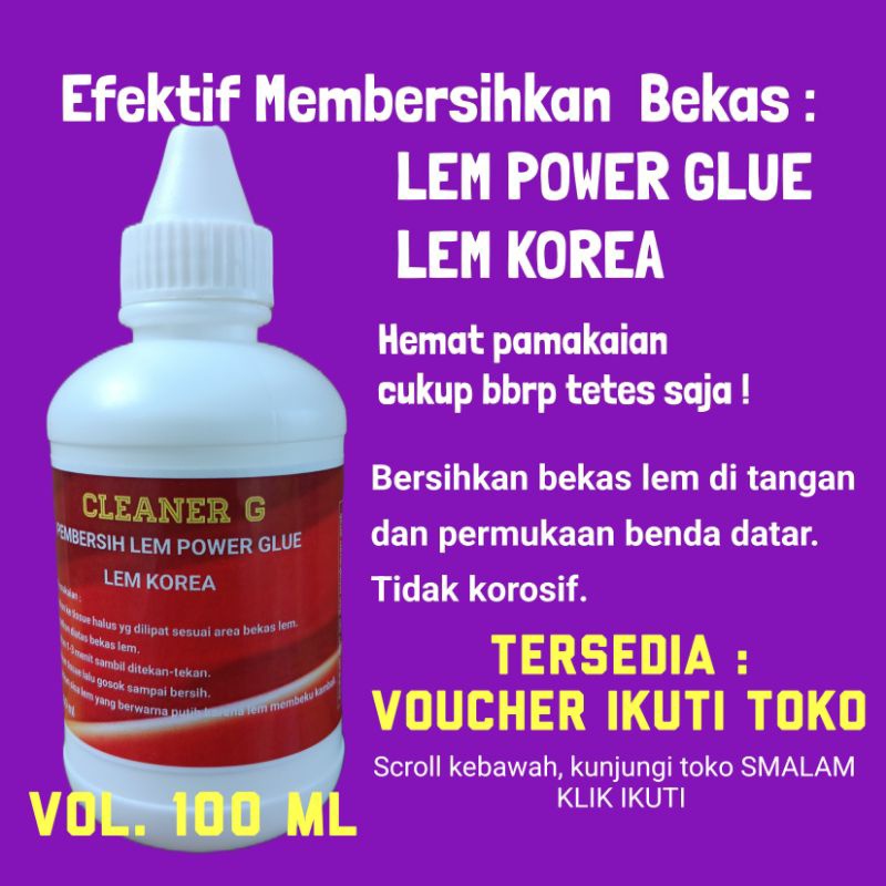 

Pembersih Lem Power Glue Korea CLEANER G REMOVER
