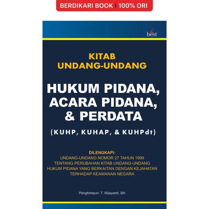 

Produk Viral Buku Kitab Undang-Undang Hukum Pidana, Acara Pidana, & Perdata - Galang Press Cod