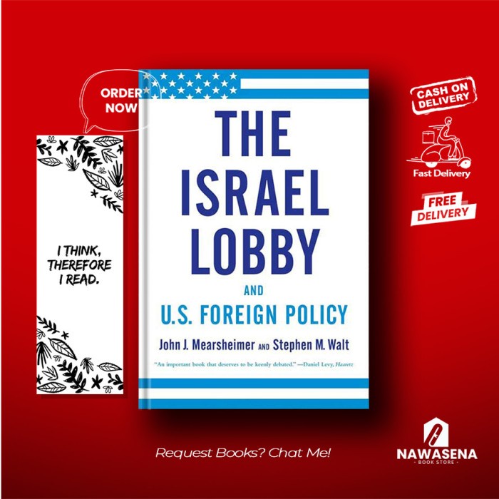 

Diskon The Israel Lobby And Us Foreign Policy By John J. Mearsheimer (English) Packing Aman