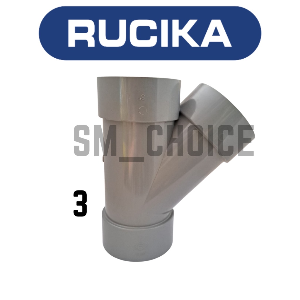 RUCIKA Y 3" D RUCIKA Y BRANCH PVC 3" D RUCIKA SAMBUNGAN Y 3 INCH D AY0