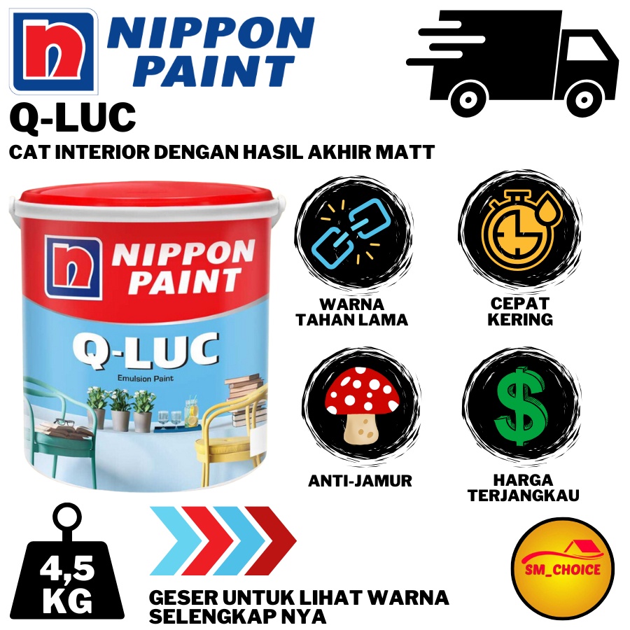 KARGO [PART 1] Q-LUC CAT TEMBOK Q LUC 4,5KG CAT TEMBOK NIPPON PAINT Q LUC CAT NIPPON PAINT TEMBOK