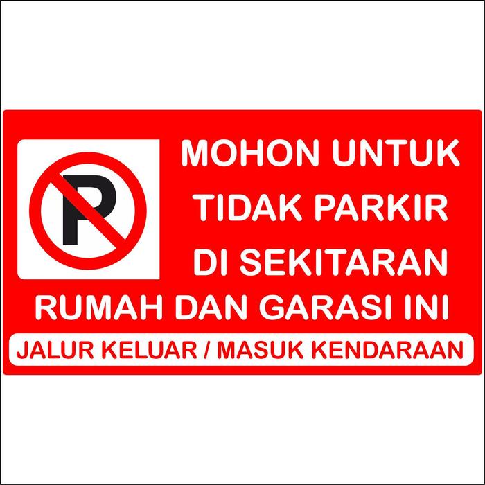 

STOK TERBATAS AKRILIK DILARANG PARKIR STIKER ACRYLIC SIGNAGE TEBAL 2 MM SIZE 29 X 16 CM