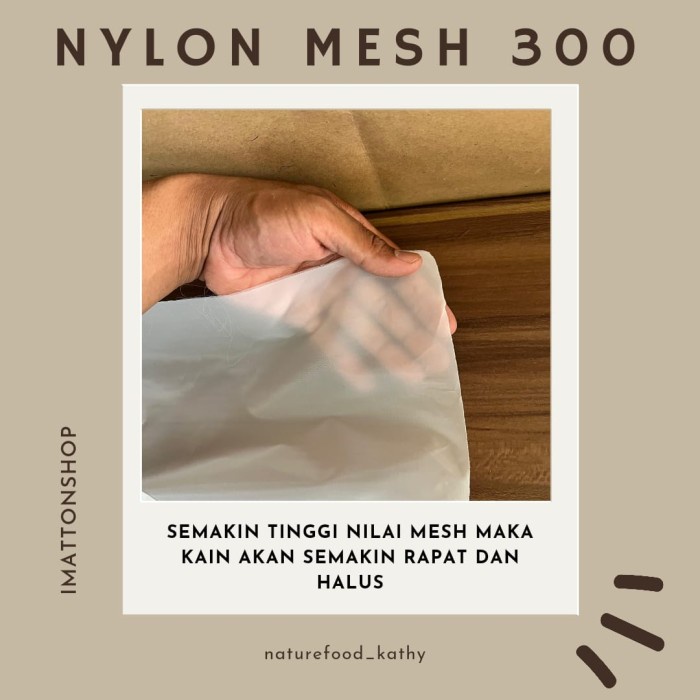 

Promo Imatton Saringan Nylon Mesh 300 - Filter Kedelai Tahu (Meteran) Berkualitas