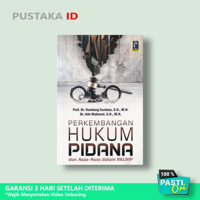 

SALE !!! BUKU PERKEMBANGAN HUKUM PIDANA DAN ASAS-ASAS DALAM RKUHP READYY