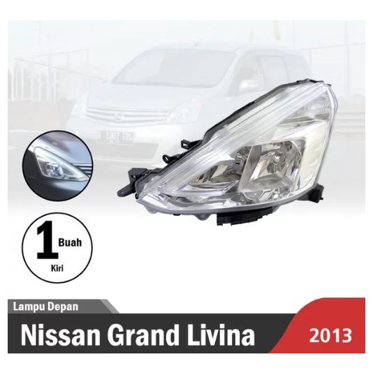 Headlamp Nissan Livina 2013 Kiri