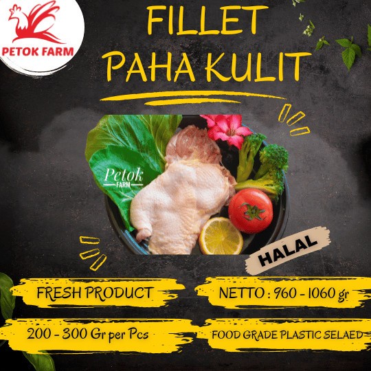 

(TopSeller) Fillet Paha Ayam / Boneless Paha Ayam / Chicken Tight Boneless