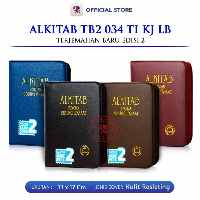 

Alkitab Kristen Terjemahan Baru Dengan Kidung Jemaat TB2 034 TI KJ LB Cover Resleting Terjemah baru