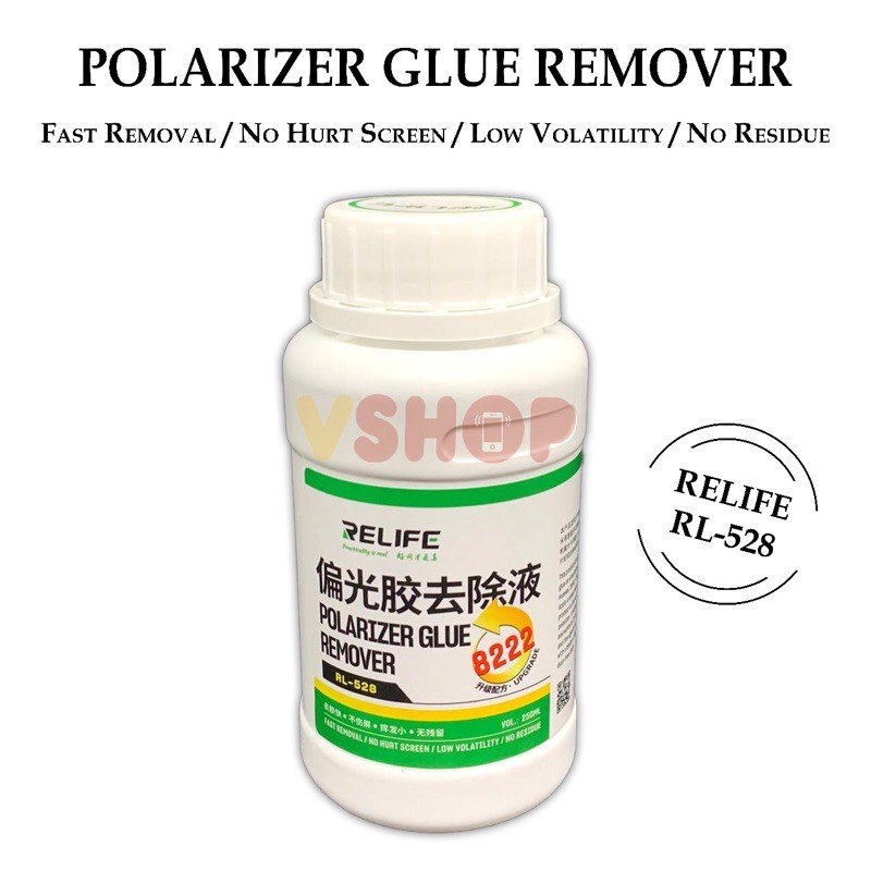 TerLengkapDong- CAIRAN PEMBERSIH LEM 8222 - POLARIZER GLUE REMOVER RELIFE RL-528