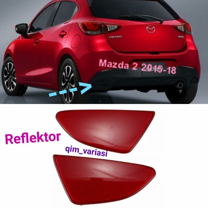 (Expert) Reflektor Reflector Mata Kucing Bumper Mazda 2 Mazda2 Demio SKYACTIVE