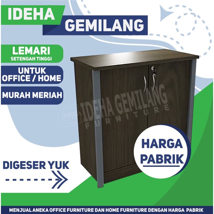 

LEMARI SETENGAH TINGGI LIST BESI