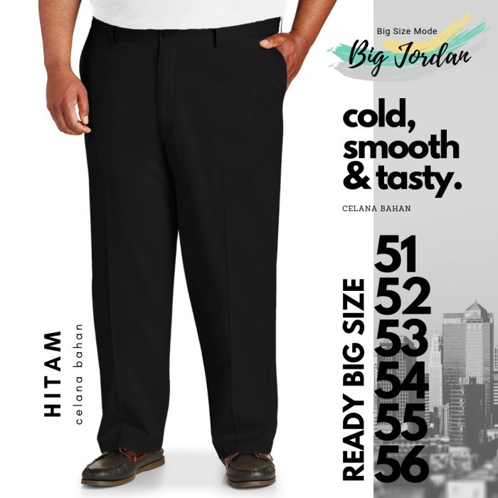 Luno- celana bahan pria big size 51 52 53 54 55 56 celana kerja jumbo hitam