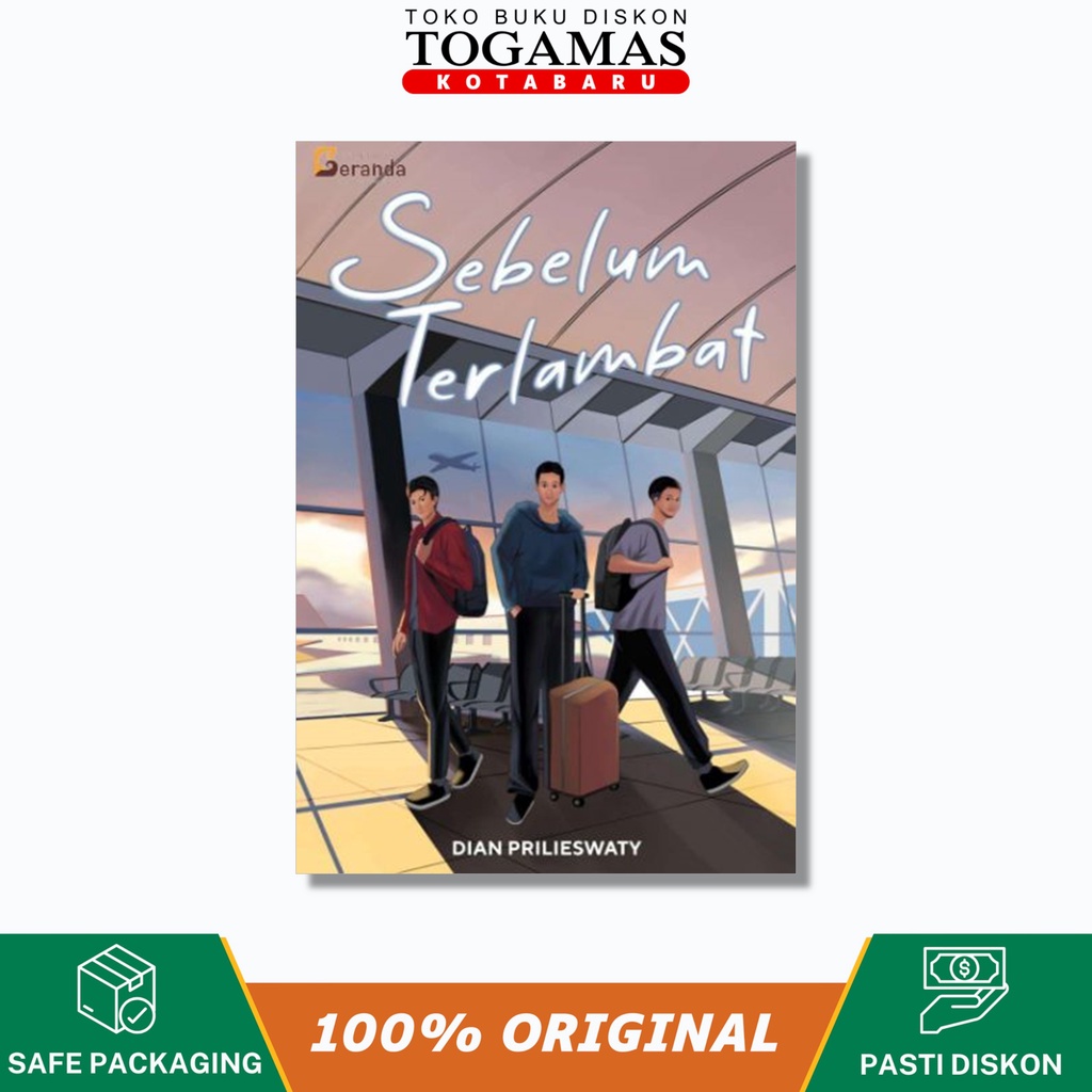 Sebelum Terlambat - Dian Prilieswaty - Penerbit Geranda