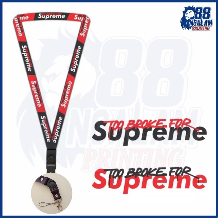 

No.OneBest- Lanyard SUPREME / Custom Lanyard Tali Gantungan Kunci HP POD ID Card