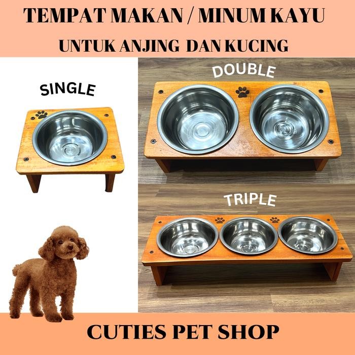 TEMPAT MAKAN MINUM ANJING KUCING / TEMPAT TATAKAN MAKAN KAYU STAINLESS