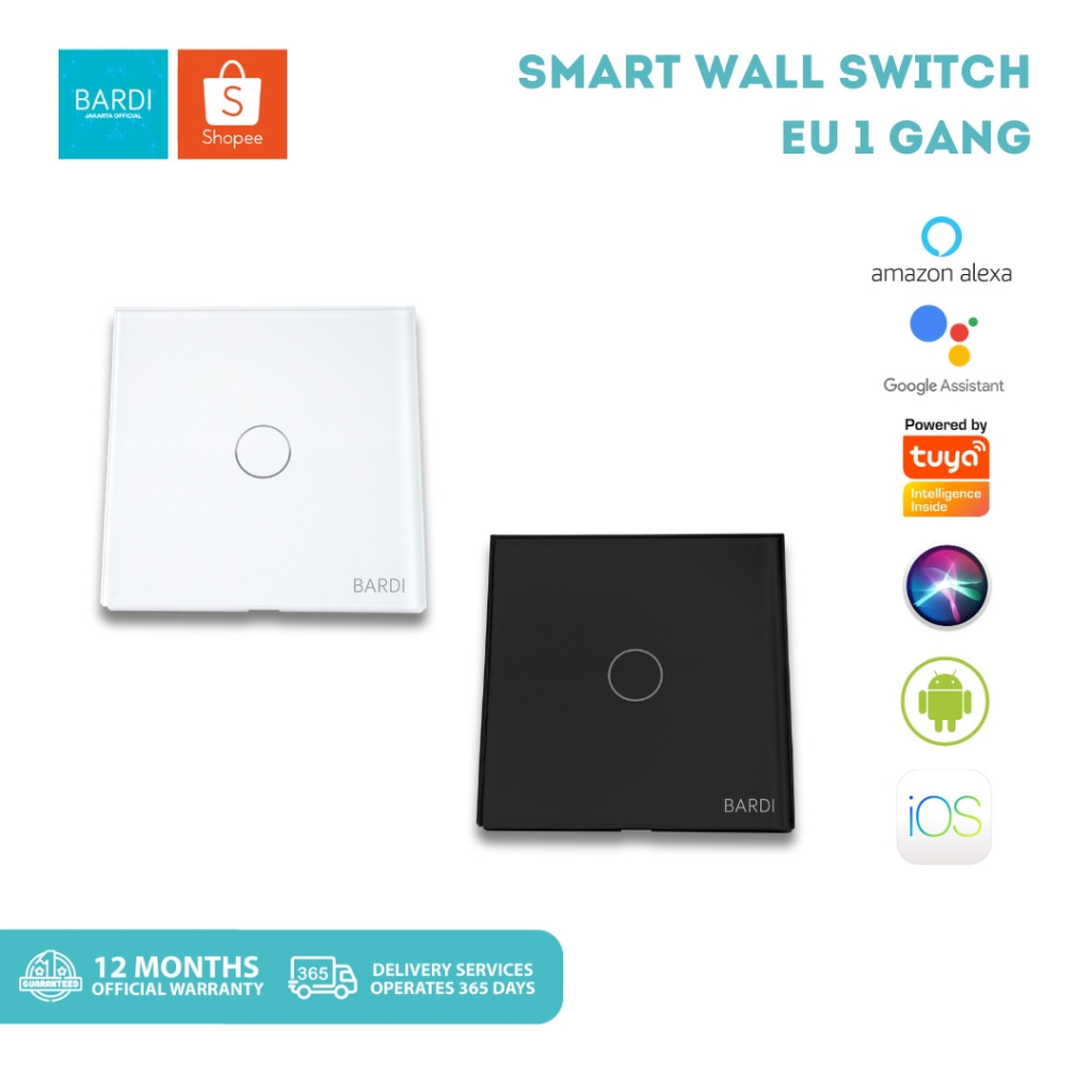 BARDI SMART WALL SWITCH 1 GANG WHITE BLACK - Bardi Smart Saklar Timer Otomatis Wifi Pintar Touch